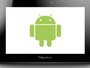 Android-приложения теперь и на BlackBerry PlayBook